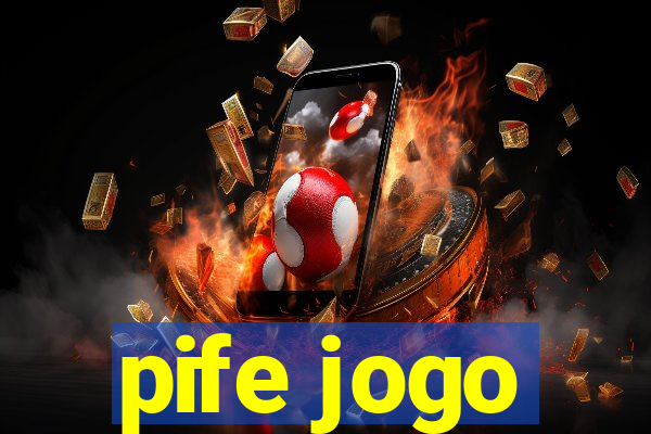 pife jogo